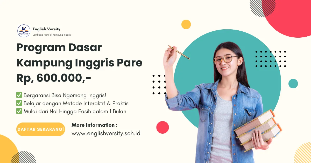 Program Dasar (Basic English Programs) di English Versity, Kampung Inggris Pare